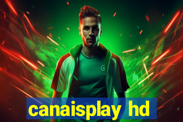 canaisplay hd